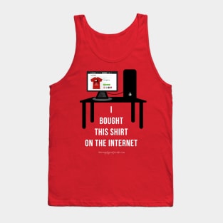 ON THE INTERNET Tank Top